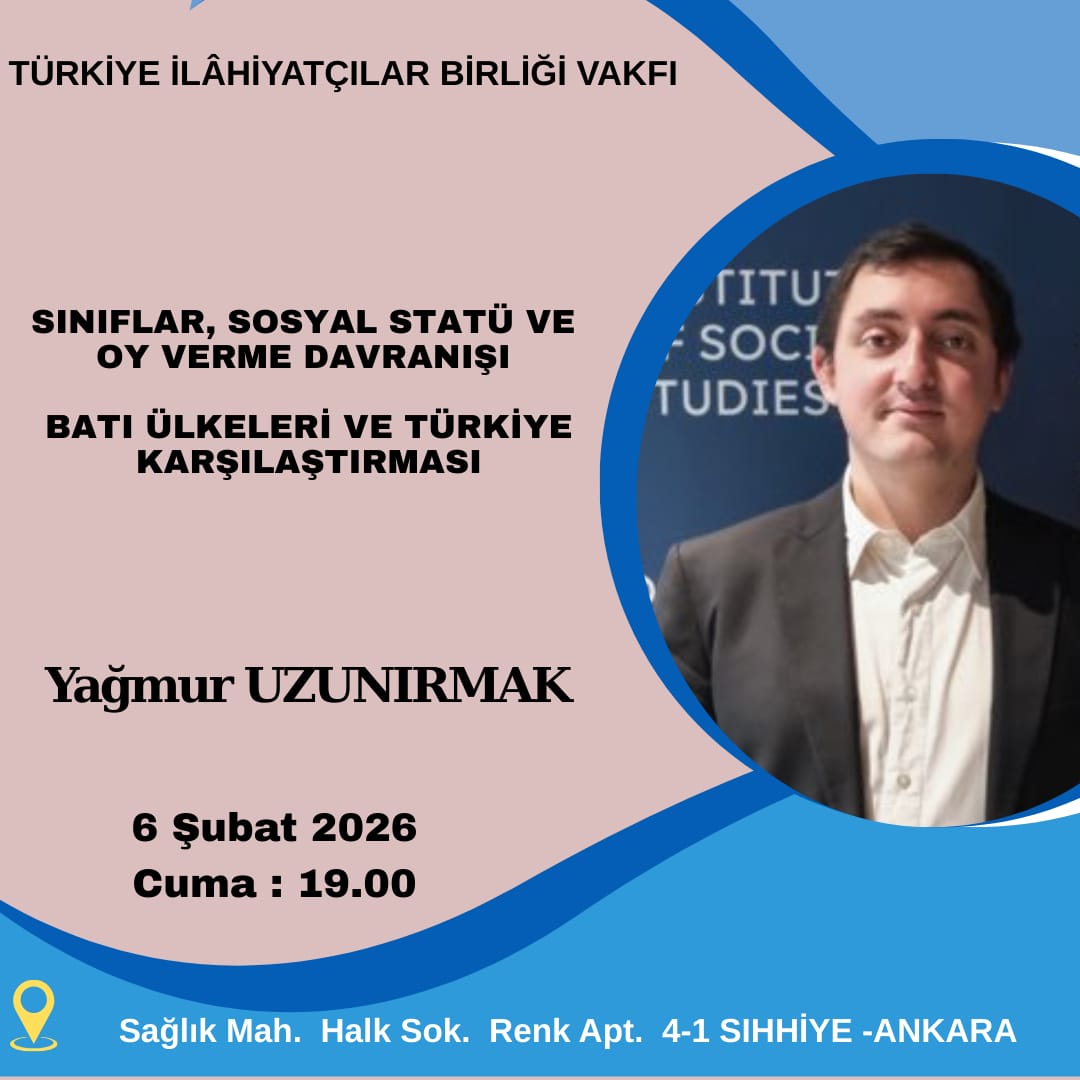 SINIFLAR, SOSYAL STAT� VE OY VERME DAVRANI�I  BATI �LKELER� VE T�RK�YE KAR�ILA�TIRMASI - Ya�mur UZUNIRMAK